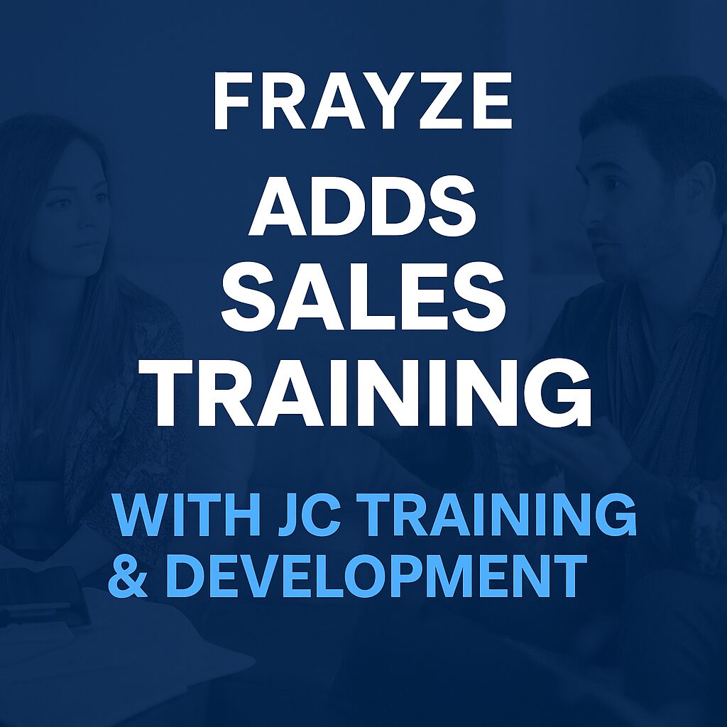 Promotional image announcing Frayze’s partnership with JC Training and Development for ethical sales training programs.